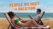 People We Meet on Vacation 2026 full English Romance comedy movie #PeopleWeMeetOnVacation #PWMOV #RomanceMovie #RomCom #LoveStory #BookToMovie #EmilyHenry #UpcomingMovie #HollywoodFilm #MovieFans #CinemaLovers #RomanticFilm #FilmUpdates #NewMovie #LoveOnS