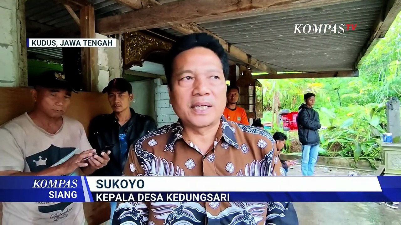 Banjir Bandang Terjang Kudus: Talud 60 Meter Longsor, Mobil Warga Hanyut | KOMPAS SIANG