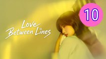 Love between Lines Episode 10 Engsub