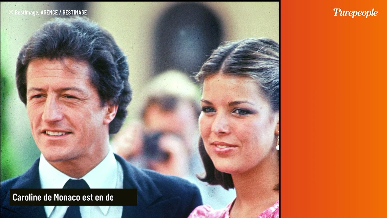 Caroline de Monaco : son célèbre ex-mari, âgé de 85 ans, nous a quittés