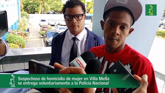 Sospechoso de homicidio de mujer en Villa Mella se entrega voluntariamente a la Policía Nacional