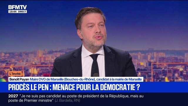 Procès en appel du RN: La justice ne joue pas contre Marine Le Pen, mais fait son travail , estime Benoît Payan, maire de Marseille et candidat à sa réélection en 2026