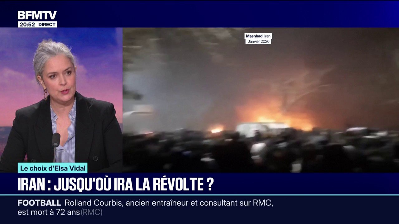 LE CHOIX D'ELSA VIDAL - Iran: la rue peut-elle faire tomber le régime ?