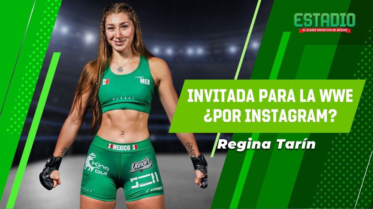 Regina Tarín HARÁ PRUEBAS en la WWE | Estadio Deportes