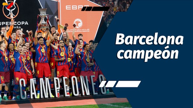 Tiempo Deportivo | FC Barcelona campeón de la Supercopa de España