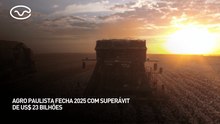 Agro paulista fecha 2025 com superávit de US$ 23 bilhões