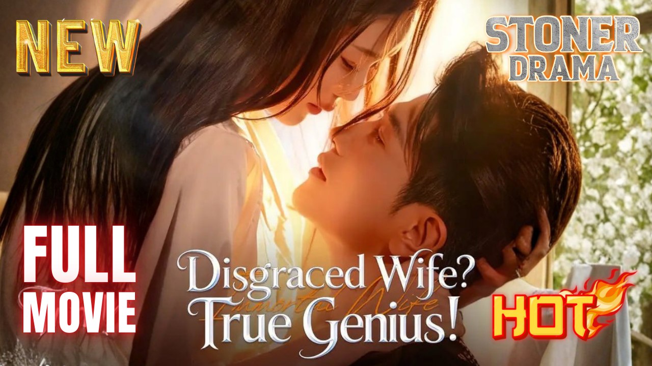 Disgraced Wife True Genius Full HD Short Drama I Best Romantic ShortFilms Hot Emotional Billionaire CEO Chinese Romance - New Series 2026