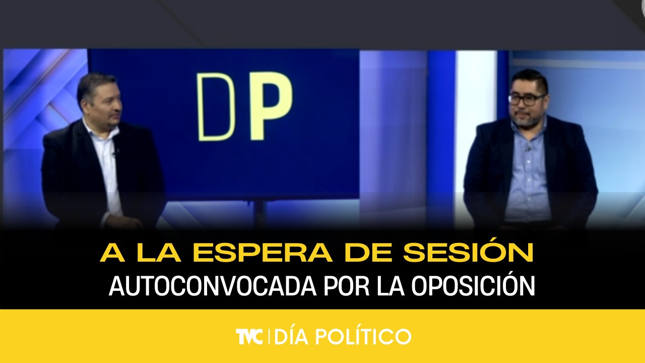 Día Político - A la espera del inicio de la sesión autoconvocada por la oposición - Lunes 12 de enero 2026