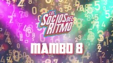 Los Socios Del Ritmo - Mambo #8 (En Vivo Desde El Auditorio Nacional / LETRA)