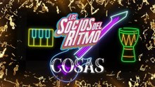 Los Socios Del Ritmo - Cosas (En Vivo Desde El Auditorio Nacional / LETRA)