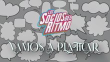 Los Socios Del Ritmo - Vamos A Platicar (En Vivo Desde El Auditorio Nacional / LETRA)