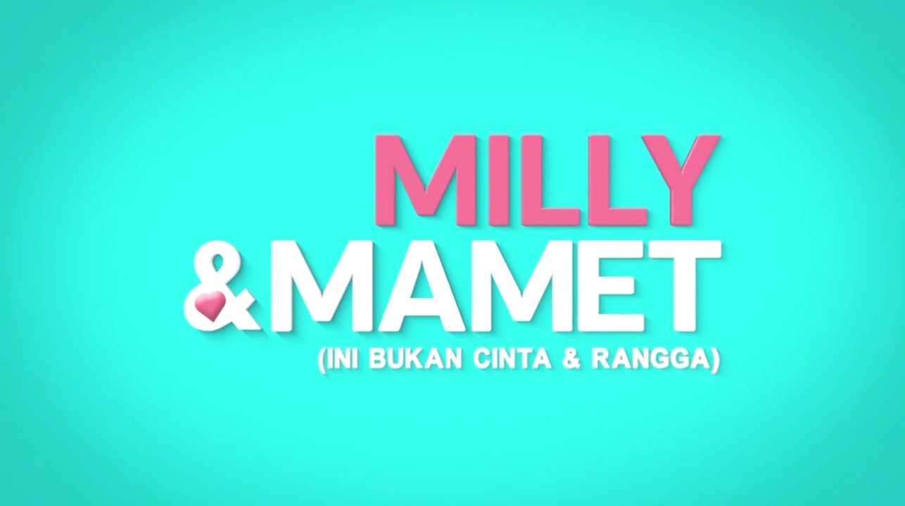 Milly & Mamet! (2018) | Indonesian Movies