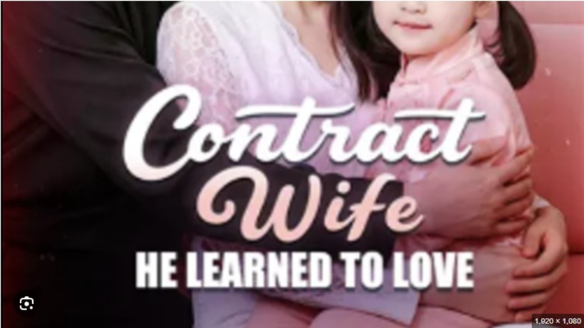 ⁣Contract Wife He Learned to Love - Full Movies English Sub