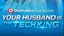 Your Husband Is The Tech King - Full Episodes