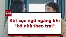 BKY - bỏ nhà theo trai
