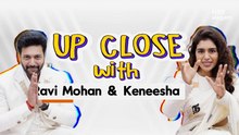 Up Close With Ravi Mohan & Keneesha