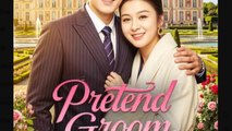 Pretend Groom, True Love - Full Movies English Sub