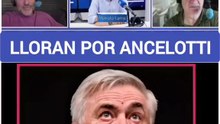 🤡¿LLORABAN POR ANCELOTI?