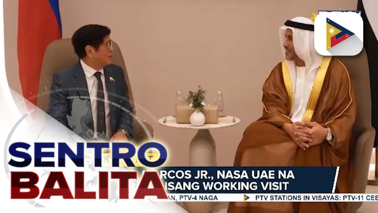 PBBM, nasa UAE na para sa isang working visit; halaga ng pagtitibaying CEPA para sa pagpapalawak ng kalakalan, binigyang-diin ni Amb. Ver | ulat ni Cleizl Pardilla