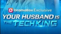 Your Husband Is The Tech King Isode - Full Movie