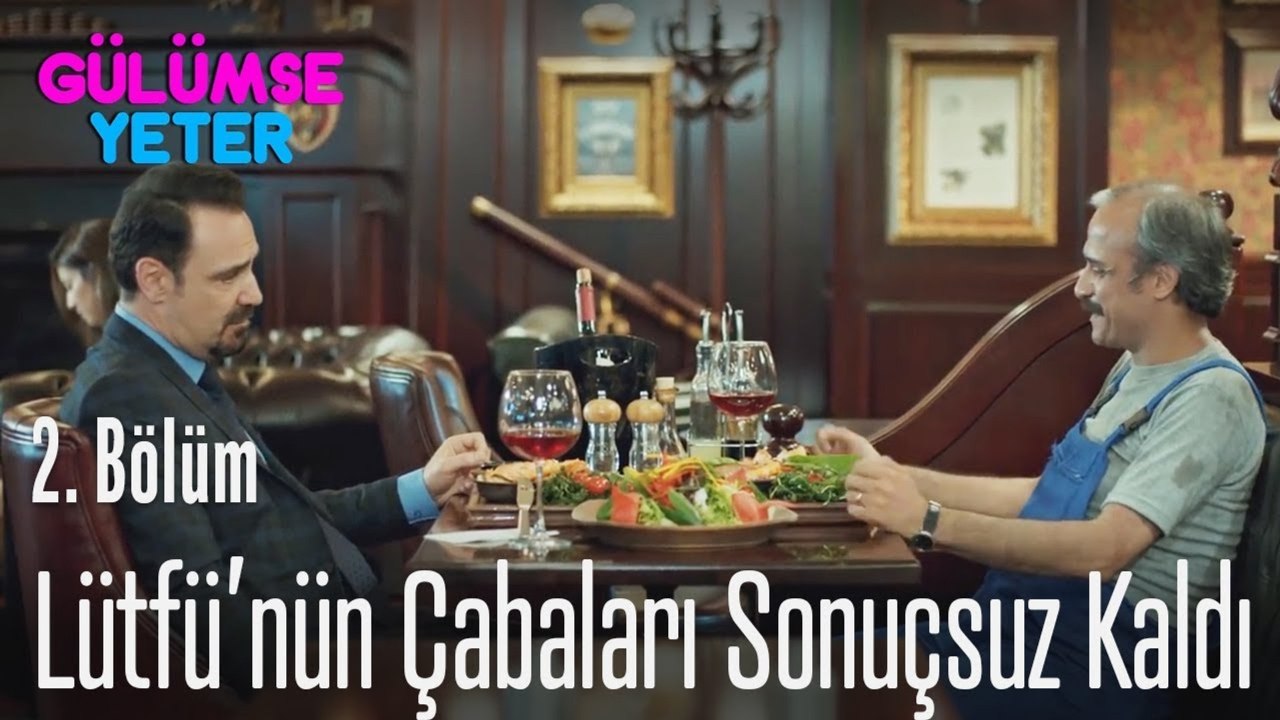 Lütfü'nün çabaları sonuçsuz kalıyor - Gülümse Yeter 2. Bölüm