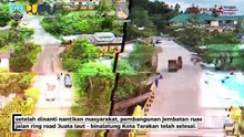 Jembatan Ruas Jalan Ring Road Juata Laut Selesai