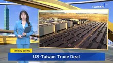 Reported US-Taiwan Deal Cuts Tariffs to 15%, Doubles TSMC Expansion