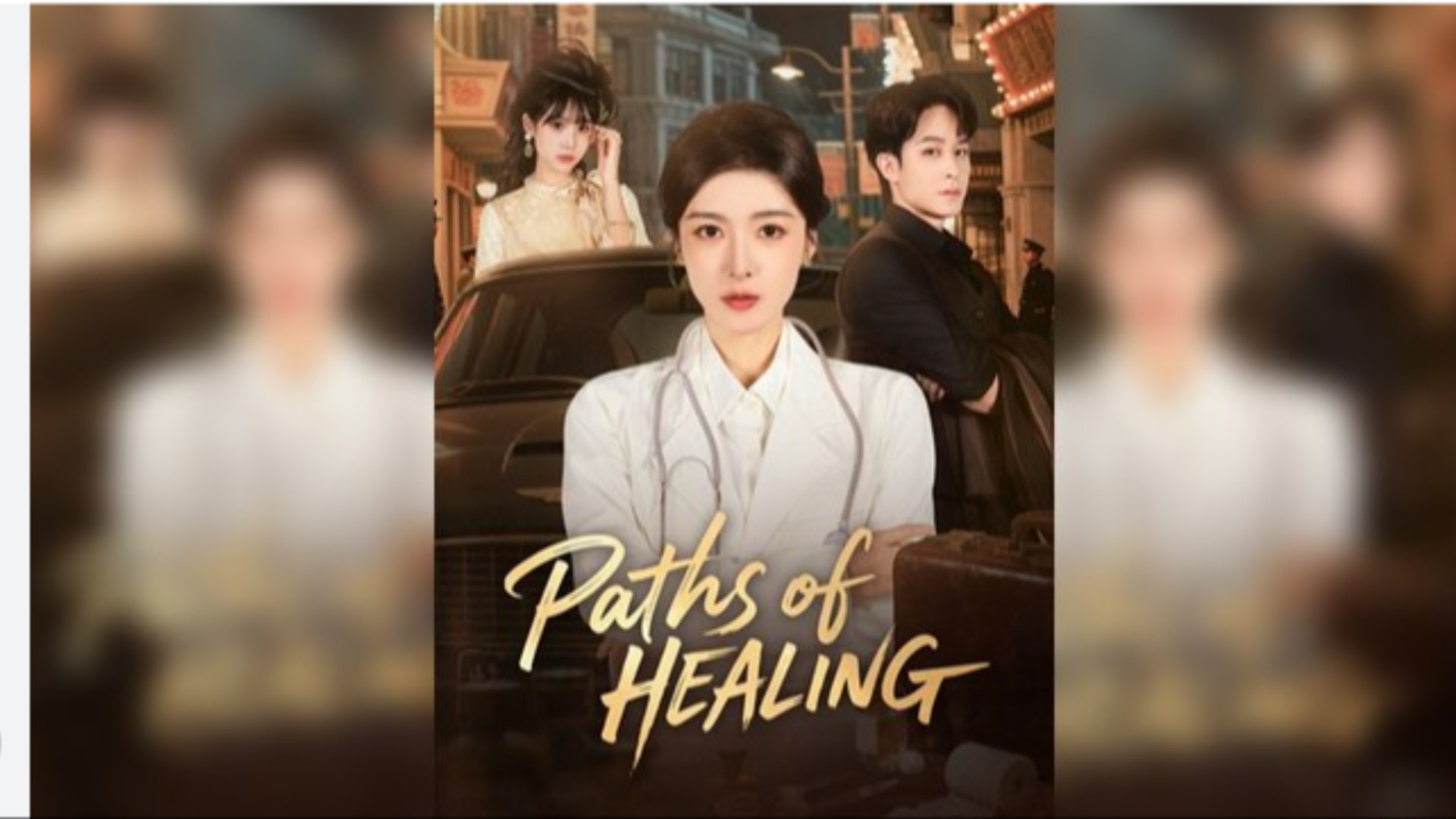 Paths of Healing- Drama Movies English Sub