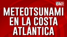 Qué es el meteotsumani, la ola gigante que causó muerte y destrucción en la Costa Atlántica