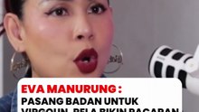 Eva Manurung: Rela pasang badan untuk pengalihan isu ka5u5 Virgoun waktu itu.