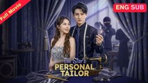 Engsub The Star's Personal Tailor Chinese