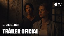 Las gotas de Dios — Tráiler de la segunda temporada | Apple TV