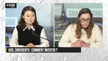 SMART PATRIMOINE - Faut-il investir en Asie et sur les émergents cette année ?