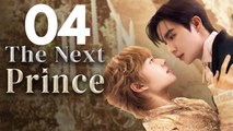 Der nächste Prinz EP4 | Romance Serie German Sub