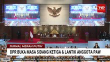 Ketua DPR Puan Maharani Resmi Buka Masa Sidang III Tahun 2025-2026 dan Lantik Anggota PAW | JMP