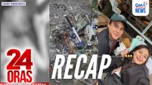 24 Oras: (Part 3) Bata, nasabugan ng dart bomb; Search and rescue operations sa gumuhong bundok ng basura; Travel goals ng GabLil, atbp