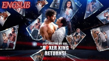 [ Hot 2026????] Stop Bullying His Girl The Boxer King Returns! Full
