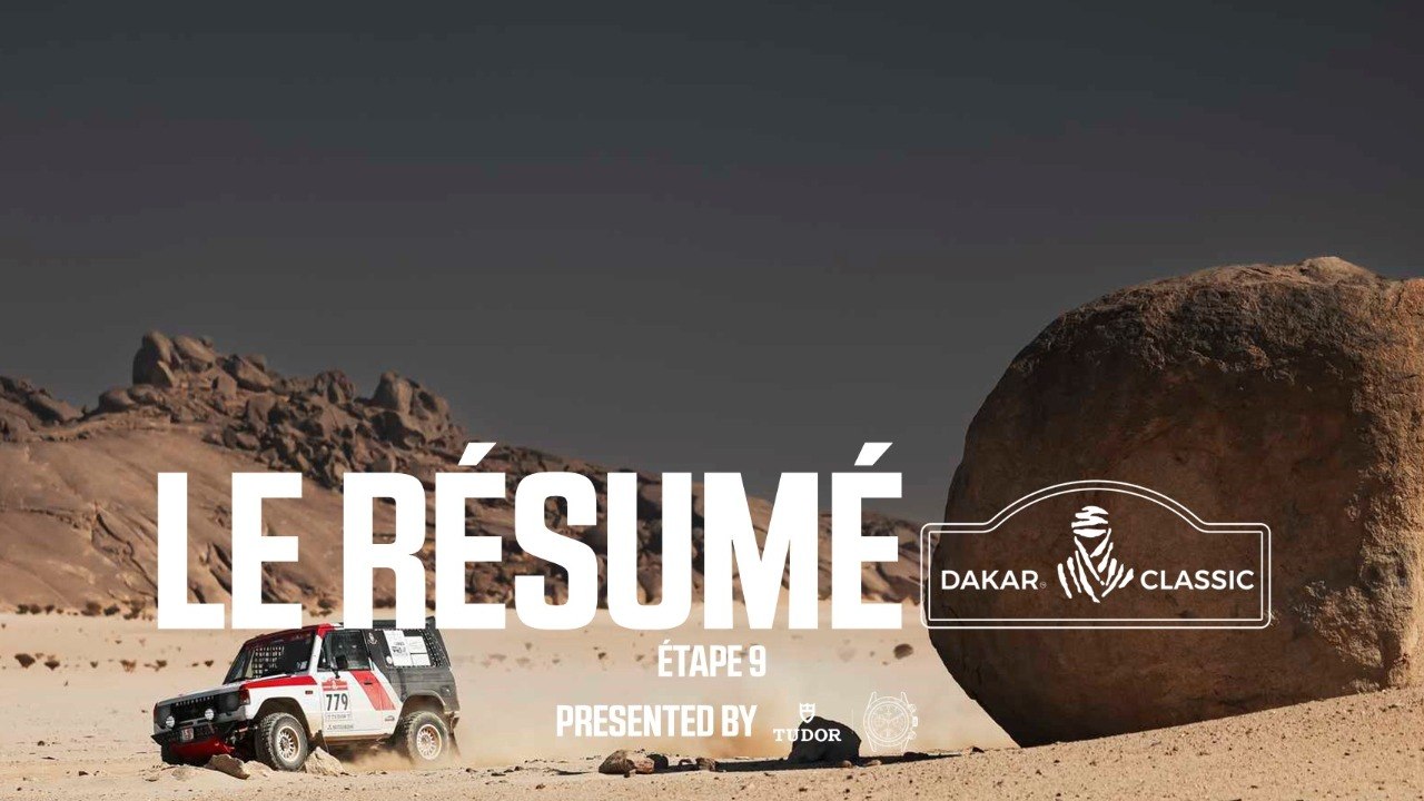 Dakar 2026 - Résumé Étape 9 Dakar Classic presented by Tudor