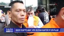 Kasus Suap Pejabat, KPK Geledah Kantor Ditjen Pajak Jakarta Utara