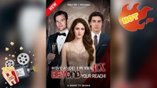 Move Aside! I'm The Ex Beyond Your Reach New Releases