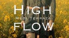 High flow - Medi Terraza. (Official Video) Music video