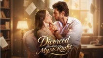 Divorced Then Find My Mr Right ENGLISHSUB #fullmovie