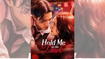 🔥In the Dark, Hold Me Tight Full Movie