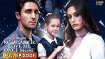 My Dear Daughter, Love Me Once More (2025) - FULL & DETAILED VERSION