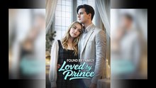 Found And Loved By Prince - Full HD Movie 2025 [EngSub]