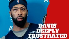 Anthony Davis expresses his frustation of dealing with injuries in Dallas