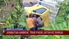 Truk Pasir Jatuh ke Sungai Usai Jembatan Ambruk di Banjarnegara, Sopir Dilarikan ke RS