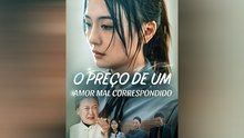 O PreçO De Um Amor Mal Correspondido Dublado EpisóDio Completo