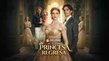 [Doblado ESP] La Princesa Regresa (Doblado)