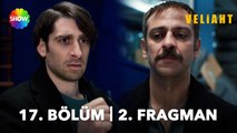 Veliaht 17. Bölüm 2. Fragman | 